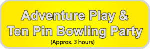 Adventure Play & Ten Pin Bowling Party - Play2Day